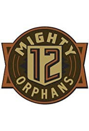 12 Mighty Orphans (2020)