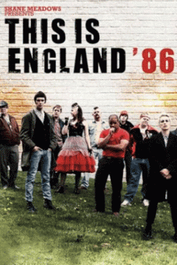 This Is England '86 (Série TV)