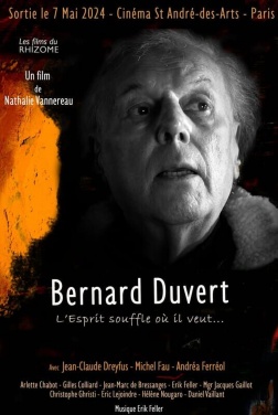 Bernard Duvert, l'Esprit souffle où il veut (2024)